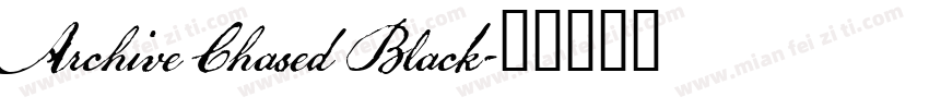 Archive Chased Black字体转换